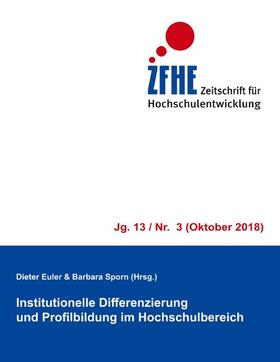 Euler / Sporn |  Institutionelle Differenzierung und Profilbildung im Hochschulbereich | eBook | Sack Fachmedien