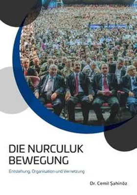 Sahinöz |  Die Nurculuk Bewegung | Buch |  Sack Fachmedien