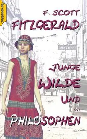 Fitzgerald / Sedlacek |  Junge Wilde und Philosophen | Buch |  Sack Fachmedien