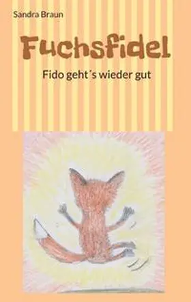 Braun |  Fuchsfidel | Buch |  Sack Fachmedien