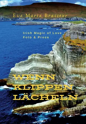 Brasseur |  Wenn Klippen lächeln | Buch |  Sack Fachmedien