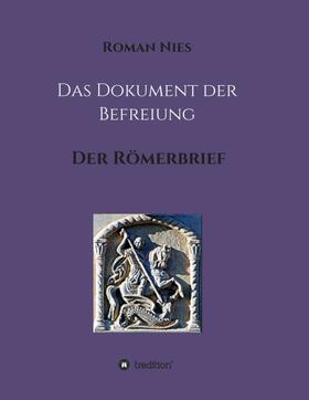 Nies |  Das Dokument der Befreiung | Buch |  Sack Fachmedien