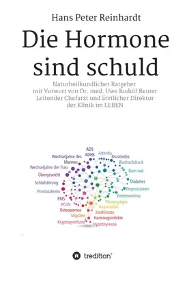 Reinhardt |  Die Hormone sind schuld! | Buch |  Sack Fachmedien