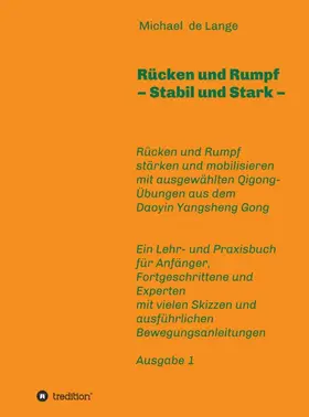 de Lange |  Rücken und Rumpf ¿ Stabil und Stark | Buch |  Sack Fachmedien