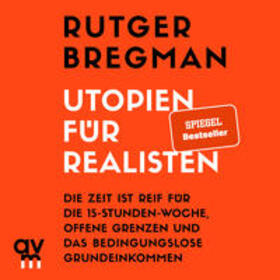 Bregman |  Utopien für Realisten | Sonstiges |  Sack Fachmedien