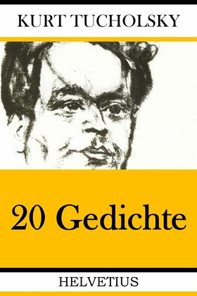 Tucholsky |  20 Gedichte | eBook | Sack Fachmedien