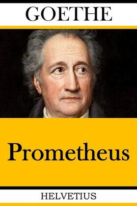 von Goethe |  Prometheus | eBook | Sack Fachmedien