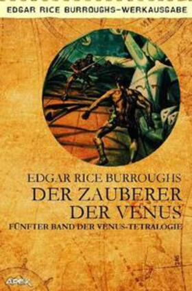 Burroughs |  DER ZAUBERER DER VENUS | Buch |  Sack Fachmedien