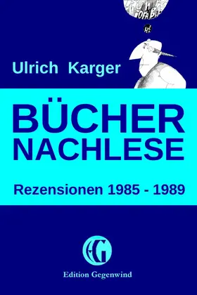 Karger |  Büchernachlese: Rezensionen 1985 - 1989 | eBook | Sack Fachmedien