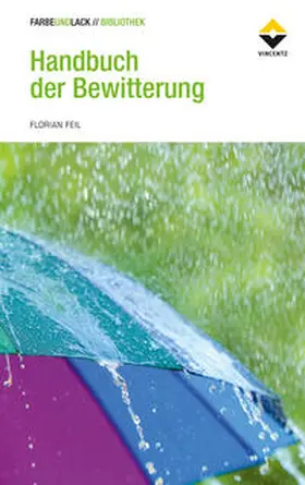 Feil |  Handbuch der Bewitterung | Buch |  Sack Fachmedien