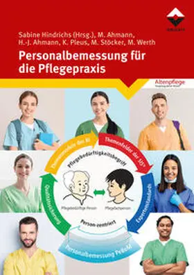 Hindrichs / Ahmann / Pleus |  Personalbemessung für die Pflegepraxis | eBook | Sack Fachmedien