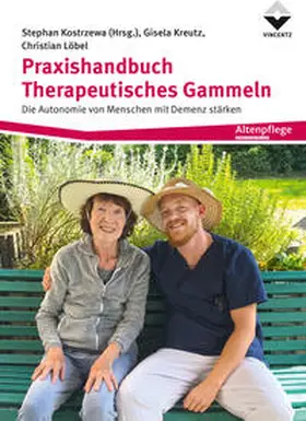 Kostrzewa / Kreutz / Löbel |  Praxishandbuch Therapeutisches Gammeln | Buch |  Sack Fachmedien