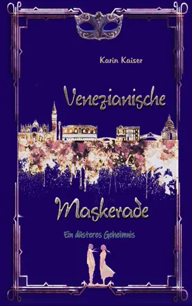 Kaiser |  Venezianische Maskerade | eBook | Sack Fachmedien