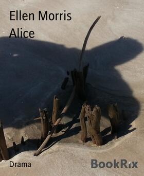 Morris |  Alice | eBook | Sack Fachmedien