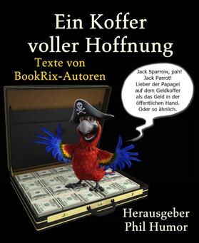 Humor | Ein Koffer voller Hoffnung | E-Book | sack.de
