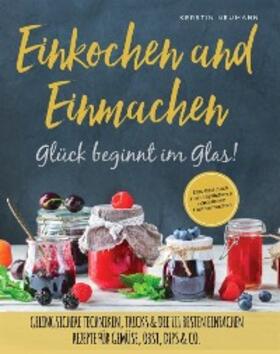 Neumann |  Einmachen & Einkochen | eBook | Sack Fachmedien