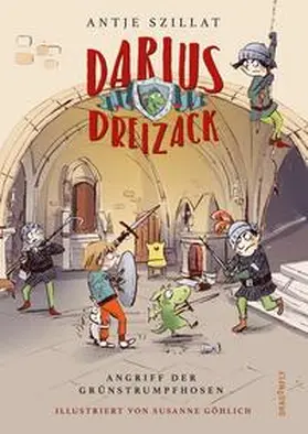 Szillat |  Darius Dreizack - Angriff der Grünstrumpfhosen | Buch |  Sack Fachmedien