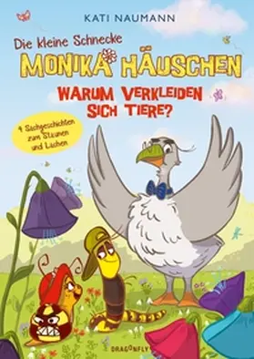 Naumann |  Die kleine Schnecke Monika Häuschen 4: Warum verkleiden sich Tiere? | Buch |  Sack Fachmedien