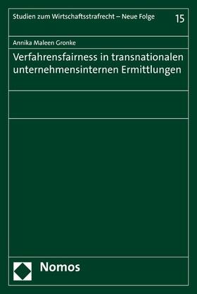Gronke (geb. Poschadel) |  Verfahrensfairness in transnationalen unternehmensinternen Ermittlungen | eBook | Sack Fachmedien