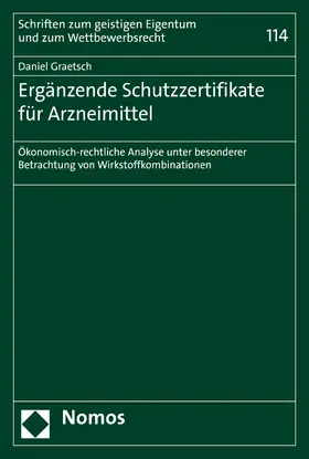 Graetsch |  Ergänzende Schutzzertifikate für Arzneimittel | eBook | Sack Fachmedien