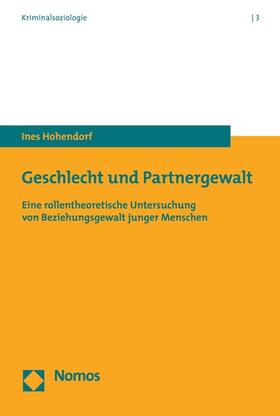 Hohendorf |  Geschlecht und Partnergewalt | eBook | Sack Fachmedien
