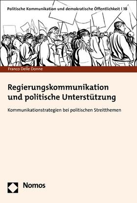 Delle Donne |  Regierungskommunikation und politische Unterstützung | eBook | Sack Fachmedien