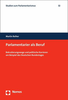 Reiher |  Parlamentarier als Beruf | eBook | Sack Fachmedien