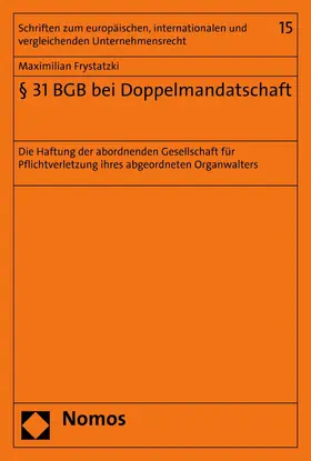 Frystatzki |  § 31 BGB bei Doppelmandatschaft | eBook | Sack Fachmedien