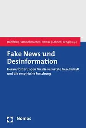 Hohlfeld / Harnischmacher / Heinke | Fake News und Desinformation | E-Book | sack.de