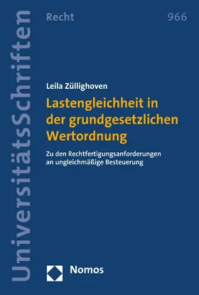 Züllighoven |  Lastengleichheit in der grundgesetzlichen Wertordnung | eBook | Sack Fachmedien