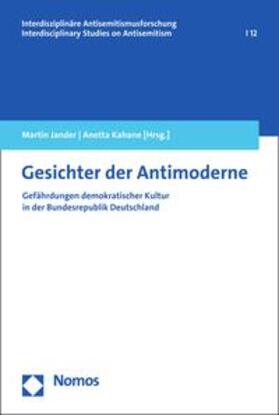 Jander / Kahane |  Gesichter der Antimoderne | eBook | Sack Fachmedien