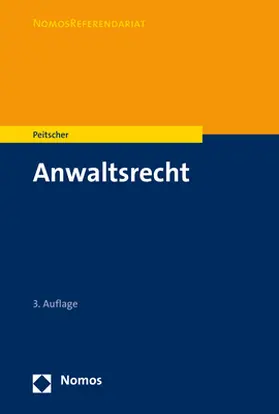 Peitscher |  Anwaltsrecht | eBook | Sack Fachmedien