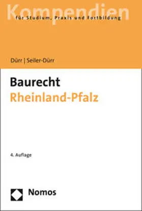 Seiler-Dürr / Dürr |  Baurecht Rheinland-Pfalz | eBook | Sack Fachmedien