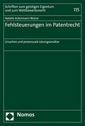 Ackermann-Blome |  Fehlsteuerungen im Patentrecht | eBook | Sack Fachmedien