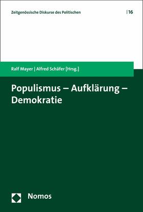 Mayer / Schäfer |  Populismus - Aufklärung - Demokratie | eBook | Sack Fachmedien