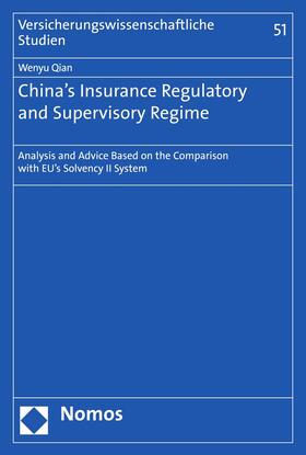 Qian |  China's Insurance Regulatory and Supervisory Regime | eBook | Sack Fachmedien