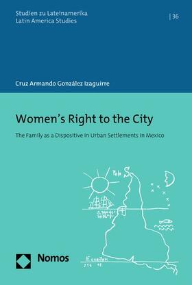 González Izaguirre |  Women's Right to the City | eBook | Sack Fachmedien