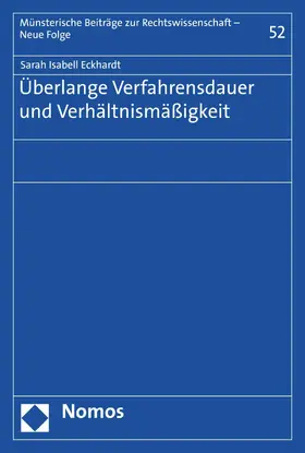 Eckhardt | Überlange Verfahrensdauer und Verhältnismäßigkeit | E-Book | sack.de