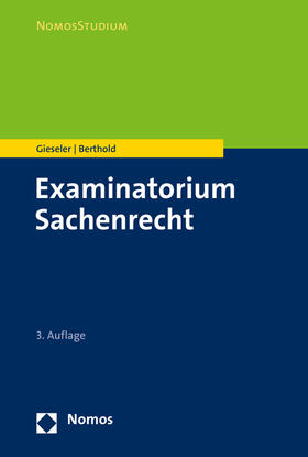 Gieseler / Berthold |  Examinatorium Sachenrecht | eBook | Sack Fachmedien