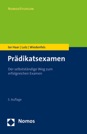 ter Haar / Lutz / Wiedenfels |  Prädikatsexamen | eBook | Sack Fachmedien