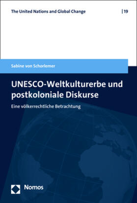 von Schorlemer |  UNESCO-Weltkulturerbe und postkoloniale Diskurse | eBook | Sack Fachmedien