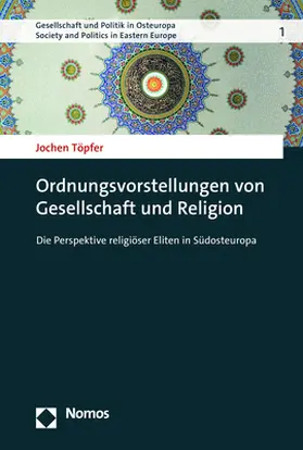 Töpfer |  Ordnungsvorstellungen von Gesellschaft und Religion | eBook | Sack Fachmedien