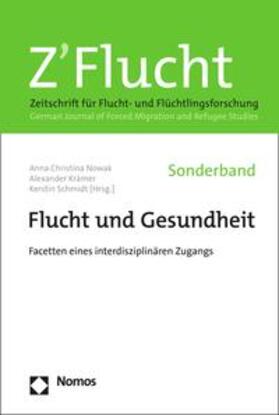 Nowak / Krämer / Schmidt |  Flucht und Gesundheit | eBook | Sack Fachmedien