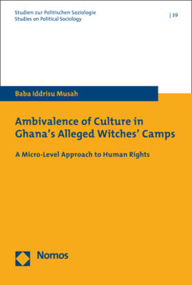 Musah |  Ambivalence of Culture in Ghana's Alleged Witches' Camps | eBook | Sack Fachmedien