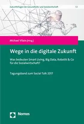 Vilain |  Wege in die digitale Zukunft | eBook | Sack Fachmedien