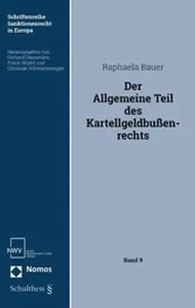 Bauer | Der Allgemeine Teil des Kartellgeldbußenrechts | E-Book | sack.de