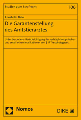 Thilo | Die Garantenstellung des Amtstierarztes | E-Book | sack.de