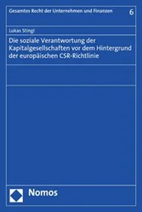 Stingl |  Die soziale Verantwortung der Kapitalgesellschaften vor dem Hintergrund der europäischen CSR-Richtlinie | eBook | Sack Fachmedien