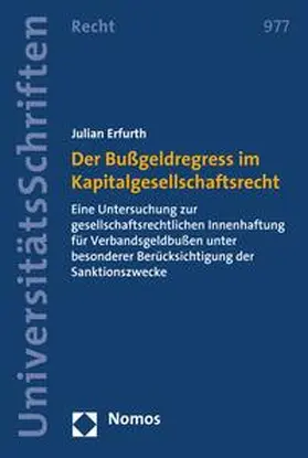 Erfurth |  Der Bußgeldregress im Kapitalgesellschaftsrecht | eBook | Sack Fachmedien