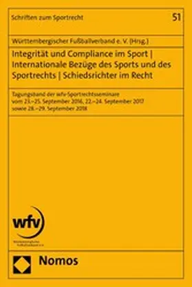  Integrität und Compliance im Sport | Internationale Bezüge des Sports und des Sportrechts | Schiedsrichter im Recht | eBook | Sack Fachmedien